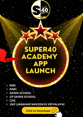 Super 40 Academy App Launch
